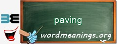 WordMeaning blackboard for paving
